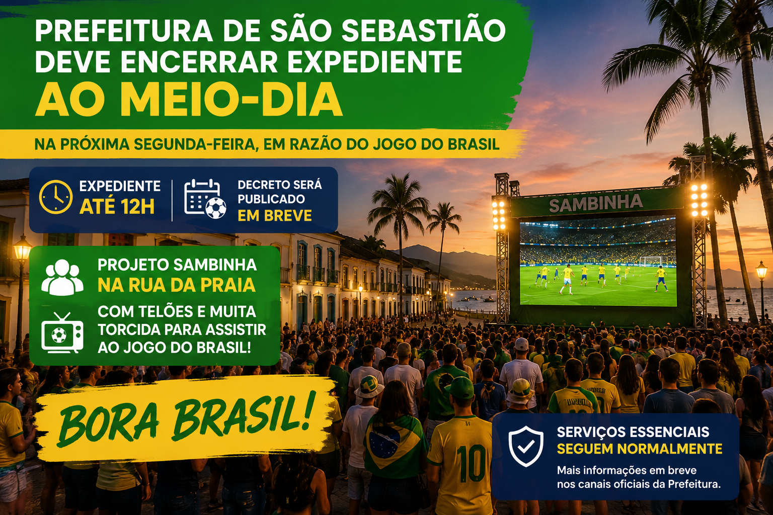 SÃO SEBASTIÃO TERÁ TELÕES PARA JOGO DO BRASIL