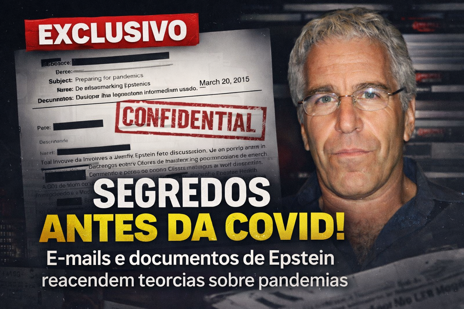ARQUIVOS DE EPSTEIN: E-MAILS E TEORIAS
